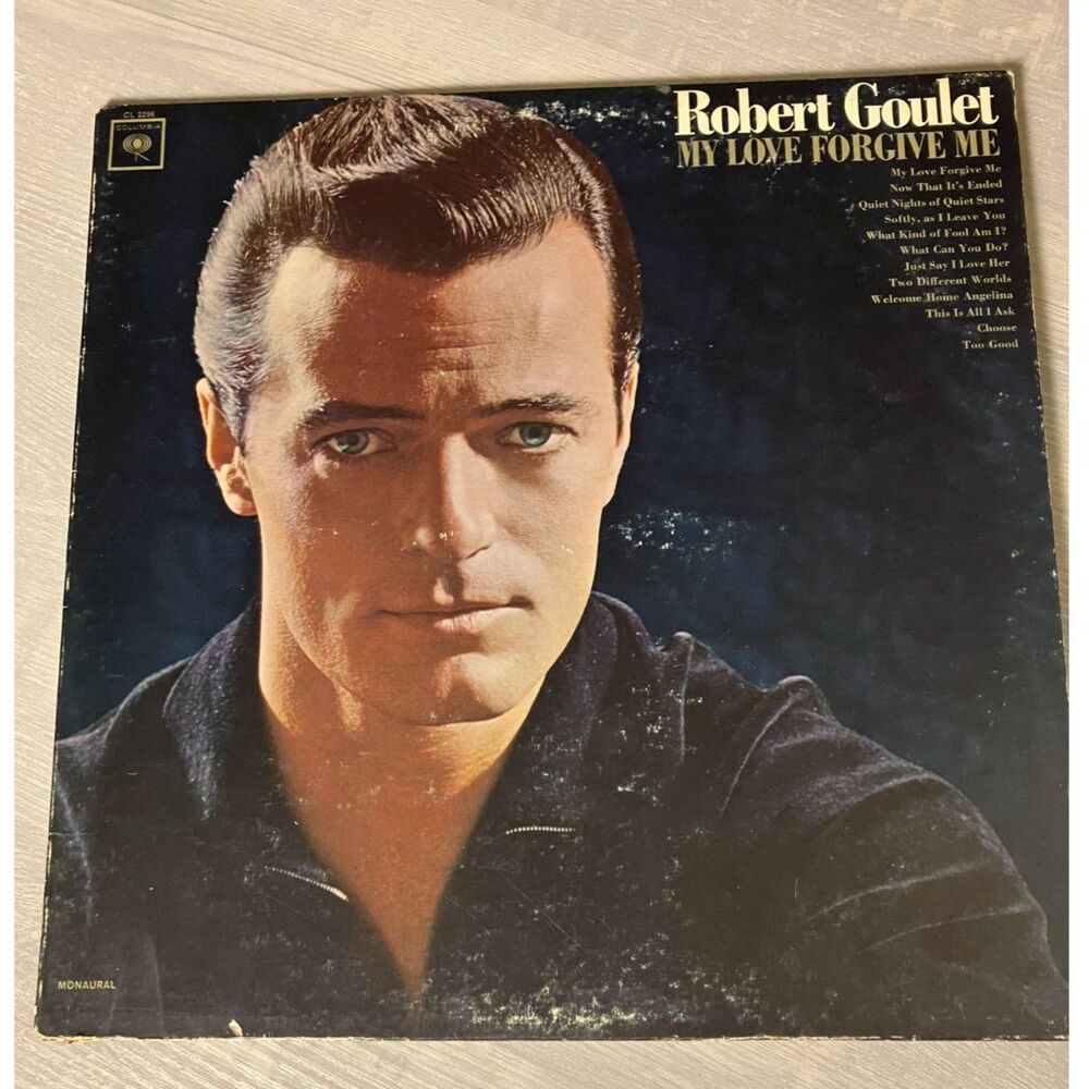 My Love Forgive Me by Robert Goulet vinyl - 1964